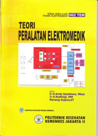 Teori Peralatan Elektromedik : Buku Ajar Teknik Eletromedik No.002 TEM