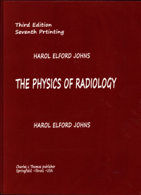 The Physics of Radiology Third Edition