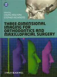 Thee-Dimensional Imaging For Orthodontics and Maxillofacial Surggery