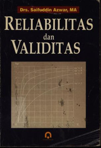 Reliabilitas dan Validitas