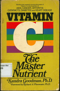 Vitamin C : The Master Nutritient