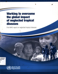 Working to Overcome The Global Impact of Neglected Tropical Diseases