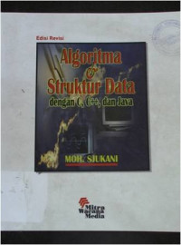 Algoritma ( Algoritma dan Struktur Data 1 ) dengan C, C++, dan Java Teknik-Teknik  Dasar Pemograman Komputer edisis 3