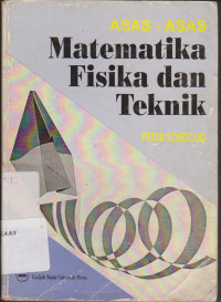 Asas-asas Matematika , Fisika dan Teknik