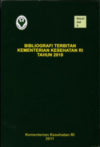 Bibliografi Terbitan Kementrian Kesehatan RI Tahun 2010