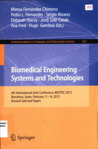 Biomedical Engineering Systems and Technologies