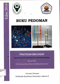 Buku Pedoman Praktikum Kimia Dasar Analisa farmasi dan makanan