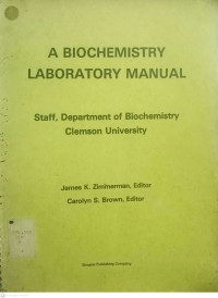 A Biochemistry Laboratory Manual