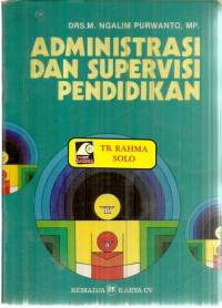 Administrasi dan Supervisi Pendidikan