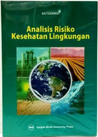 Analisis Risiko Kesehatan Lingkungan