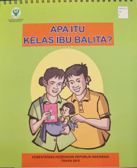 Apa Itu Kelas Ibu Balita