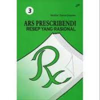 Ars Prescribendi Resep Yang Rasional