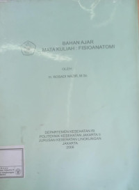 Bahan Ajar Mata kuliah : Fisioanatomi