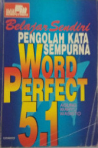 Belajar Sendiri Pengolah Kata Sempurna