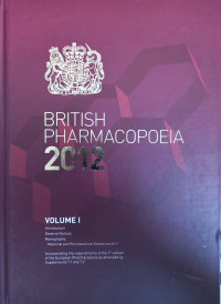 British Pharmacopoeia 2012 Volume I Monographs A-I