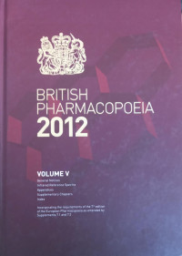 British Pharmacopoeia 2012 Volume V