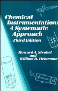 Chemical Instrumentation A Systematic Approach