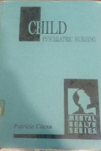 Child psychiatric nursing