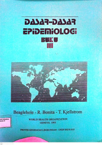 Dasar-Dasar Epidemiologi Buku III