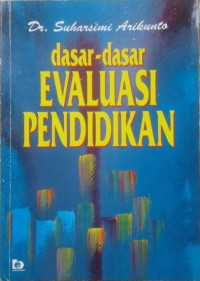 Dasar-Dasar Evaluasi Pendidikan