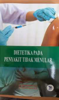 Dietetika Pada Penyakit Tidak Menular