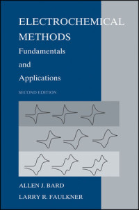 Electrochemical Methodes : Fundamentals dan Application