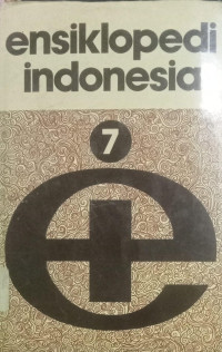 Ensiklopedi Indonesia Volume 7