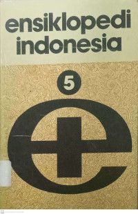 Ensiklopedi Indonesia Volume 5