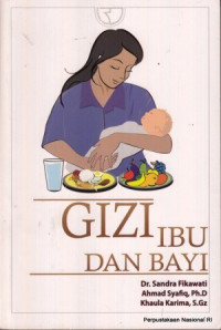 Gizi ibu dan bayi