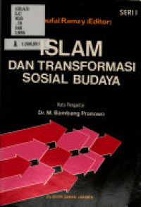 Islam Dan Transformasi Sosial Budaya