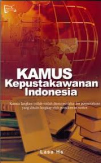 Kamus Kepustakawanan Indonesia