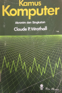 Kamus Komputer : akronim dan singkatan