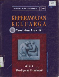 Keperawatan keluarga teori dan praktik