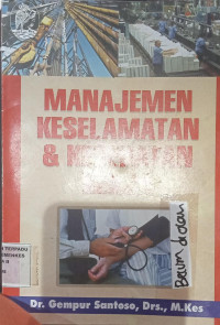 Manajemen Keselamatan & Kesehatan  Kerja