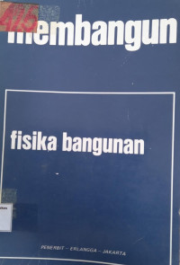 Membangun Fisika Bangunan