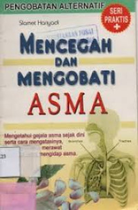 Mencegah dan Mengobati Asma