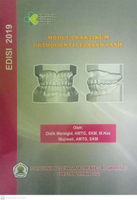 Modul Praktikum Orthodonti Lepasan Pasif