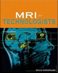 MRI for Technologists