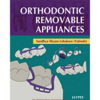 Orthodontic Removable Appliances