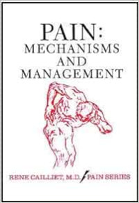 Pain : Mechanisms and Management