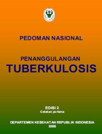 Pedoman nasional penanggulangan tuberkulosis