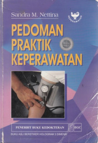 Pedoman praktik keperawatan