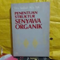 Penentuan Struktur Senyawa Organik