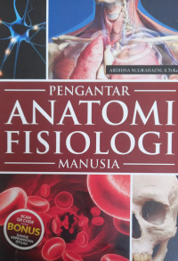 Pengantar Anatomi Fisiologi Manusia