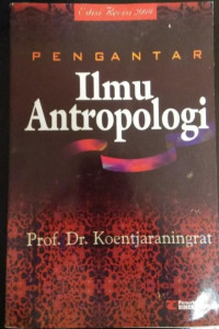 Pengantar Ilmu Antropologi