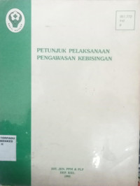 Petunjuk Pelaksanaan Pengawasan Kebisingan