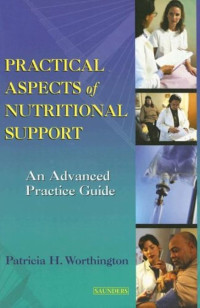 Practical Aspect 0f Nutritional Support