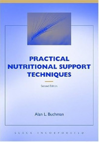 Practical Nutritional Support Techniques