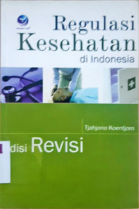 Regulasi Kesehatan di Indonesia