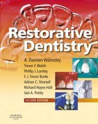 Restorative Dentistry (Second Edition)